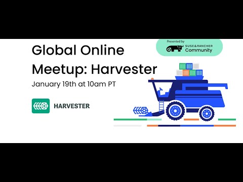 Harvester Global Online Meetup 2022