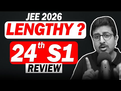 JEE 2026 24th JAN SHIFT 1 REVIEW in 90 Sec | Eduniti | Mohit Sir