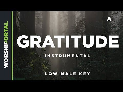 Gratitude (Acoustic) - Low Male Key - A - Instrumental