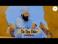 De Deo Didar Slowed Reverb Baba Gulab Singh Ji