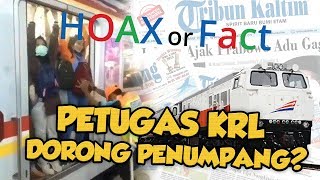 Hoax or Fact: Petugas Dorong Penumpang KRL Karena Terlalu Penuh