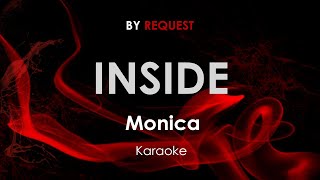 Inside - Monica karaoke