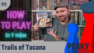 How to play Trails of Tucana board game - Full teach - Peaky Boardgamer