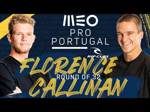 John John Florence vs. Ryan Callinan MEO Pro Portugal - Round of 32 Heat Replay
