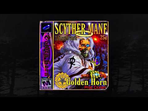 TUNDRAMANE X SCYTHERMANE - GOLDEN HORN (PROD. CXXLION) (MEMPHIS 66.6 EXCLUSIVE)