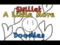 Skillet - A Little More (Doodles!) 