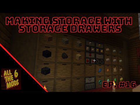Making Storage With Storage Drawers | All The Mods 6 Ep.16