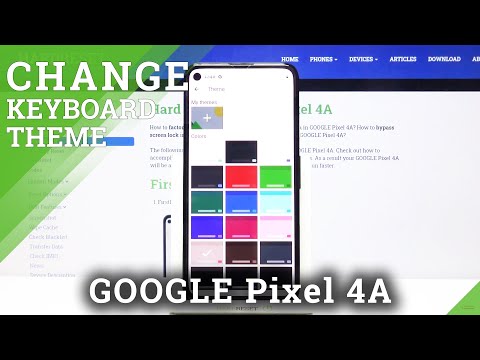 How to Set Up Colorful Keyboard Theme in Google Pixel 4A – Change Keyboards Theme