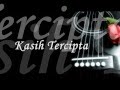 Kasih Tercipta Faizal Tahir Lirik