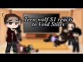 S1 Teen Wolf React To Void Stiles Sterek Gacha Club Read The Description