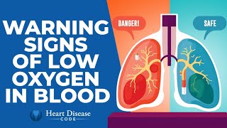 Warning Signs of Low Oxygen in the Blood