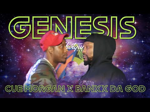CUE MORGAN X BANXX DA GOD | GENESIS  | BATTLERAP SOCIETY (HOSTED BY NORBES)