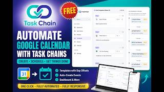 🚀 Automate Google Calendar with Task Chains | Create Recurring Event Templates in Seconds