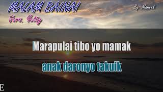 Download lagu MALAM BAINAI [KARAOKE] | Mamenk Pro mp3