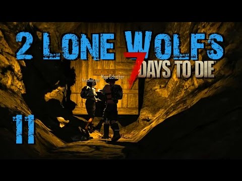2 Lone Wolfs - In der Falle! [S06 E11] [Gameplay German Deutsch] [7 Days To Die A15]