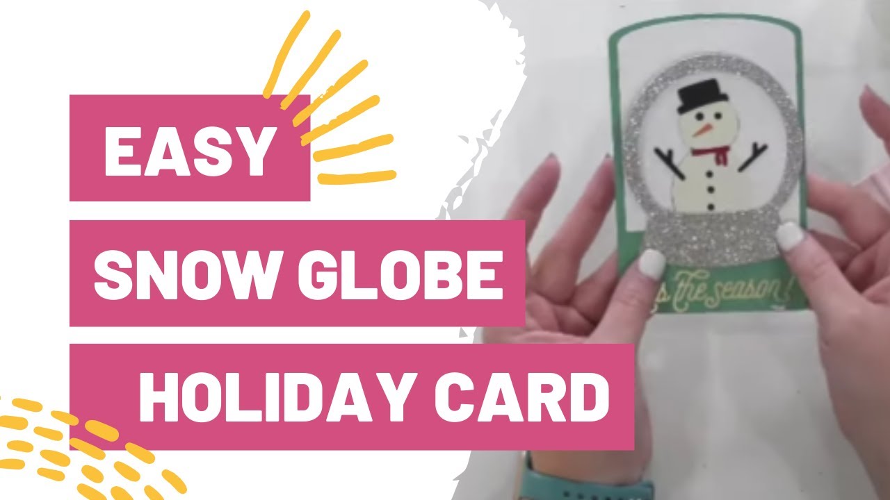 Easy Snow Globe Holiday Card You Can Make Today