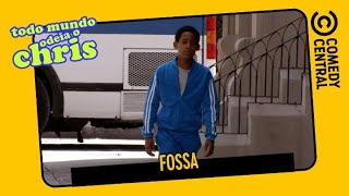 Fossa | Todo Mundo Odeia o Chris