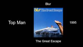 Blur - Top Man - The Great Escape [1995]