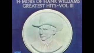 Hank Williams, Sr. ~ My Heart Would Know (stereo overdub) 1968