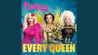 Every Queen (Cast Version)