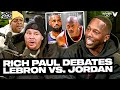 Rich Paul Fat Joe Have HEATED LeBron James Vs Michael Jordan NBA G O A T Debate Jadakiss
