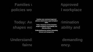 Families were convinced Approved policies would ensure equal workplace rights.