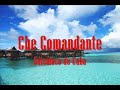 Che Comandante - Salsaloco de Cuba - (Song by ...