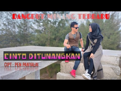 CINTO DI TUNANGKAN - DINA FIANA ( DANGDUT MINANG ) -   COVER - WAWAN KURNIAWAN