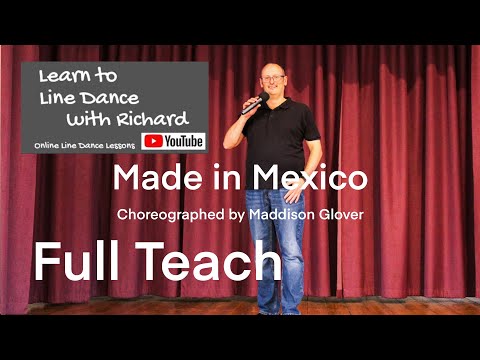BEGINNER LINE DANCE LESSON 129 - Made in Mexico - Part 1 - Full Teach