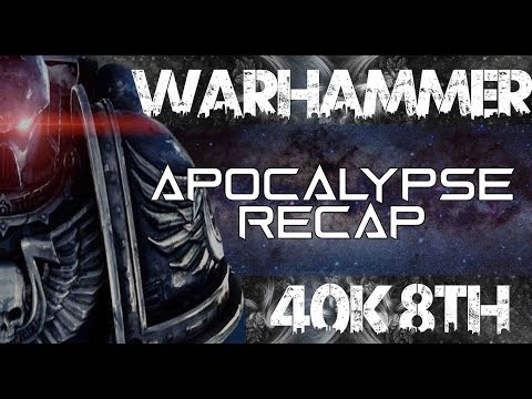 Apocalypse 40k 8th Edition Battle report