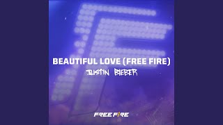 Download lagu Beautiful Love (Free Fire) mp3