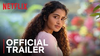 18 Pages | Official Trailer | Nikhil Siddhartha, Anupama Parameswaran | Netflix India