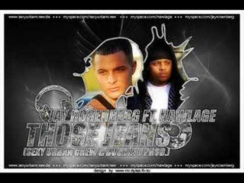 Jay Rosenberg ft.Nawlage - Those Jeans(Prod SuC & Double U)
