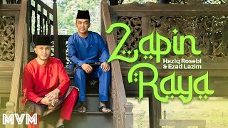 Download lagu Haziq Rosebi & Ezad Lazim - Zapin Raya mp3