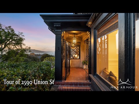 Tour 2590 Union Street in San Francisco with Max Armour : Featured in SFGATE.com