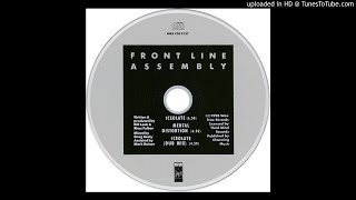 Front Line Assembly ‎– Iceolate [ᴅᴜʙ ᴍɪx]