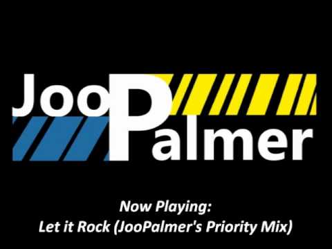 Let it Rock (JooPalmer's Priority Mix)
