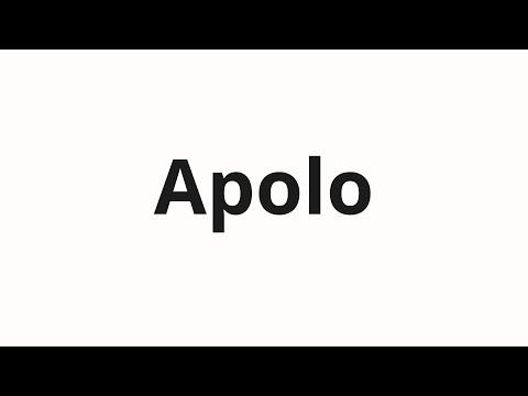 How to pronounce Apolo