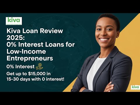 Kiva Loan Review 2025: 0% Interest Loans for Low-Income Entrepreneurs