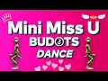 MINI MISS U - BUDOTS DANCE DJREDEM REMIX