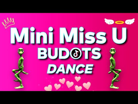 MINI MISS U - BUDOTS DANCE DJREDEM REMIX