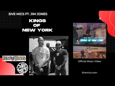 5ive Mics feat. Jim Jones - KINGS OF NEW YORK [Official Music Video]