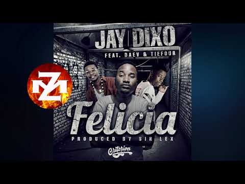 JAY DIXO Ft  DAEV & TIEFOUR - FELICIA (Audio) |ZEDMUSIC| ZAMBIAN MUSIC 2018