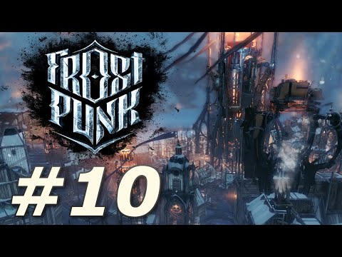 Frostpunk | Extreme Endless Rifts - The Scar (Part 10)
