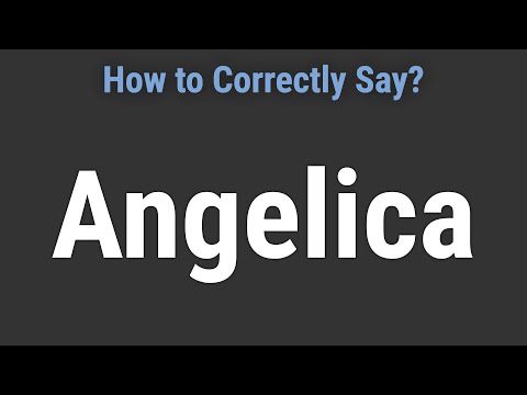 How to Pronounce Name Angelica (Correctly!)