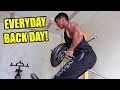 EVERYDAY IS BACK DAY ( RAW BACK WORKOUT)