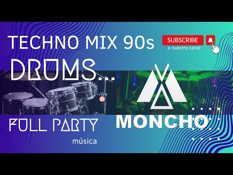 TECHNO MIX DRUMS -  DJ MONCHO