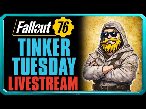 ☢️Live Fallout 76: Tinker Tuesday: New CAMP Build Starts Now! #fallout76 #gaming #live