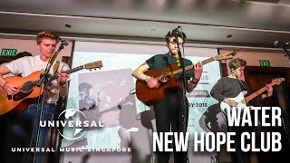 Water - New Hope Club (Singapore Showcase)