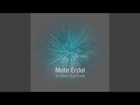 Endless Euphoria (Extended Mix)